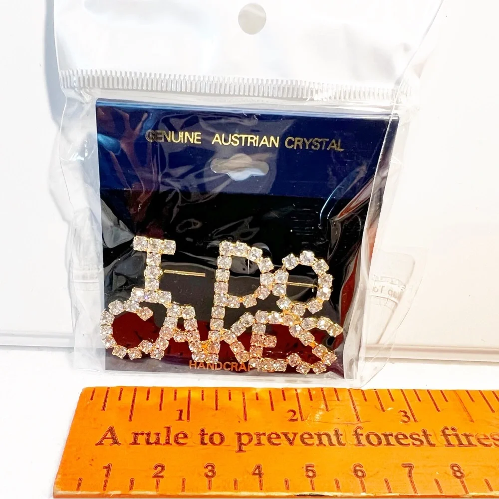 Large Genuine Austrian Chrystal Brooch Pin saying “I do cakes” Party Favor